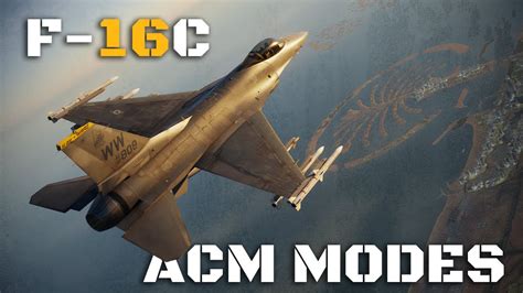 Dcs F 16 Viper Acm Modes Tutorial Youtube