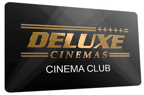 Cinema Club Card Graphic03 Deluxe Cinemas Deluxe Cinemas