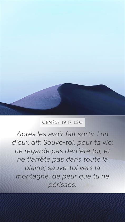 Genèse 19 17 LSG Mobile Phone Wallpaper Après les avoir fait sortir