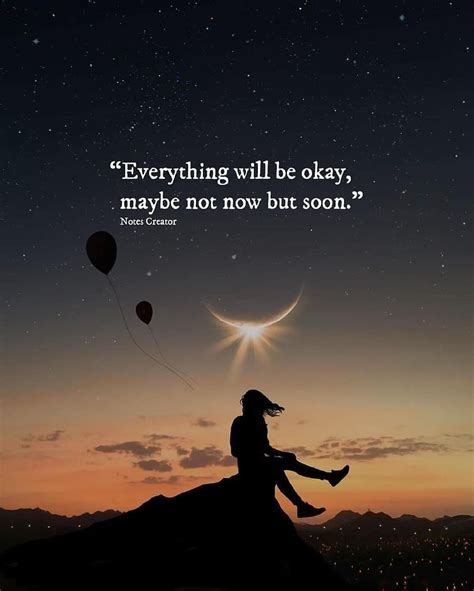 Everything Will Be Ok Quotes Tumblr