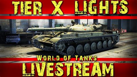 World Of Tanks TIER X Lights Test Server YouTube