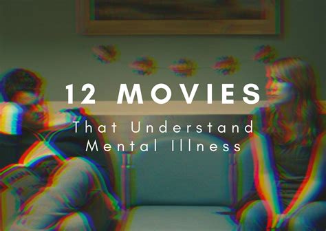 Film Review 12 Movies That Understand Mental Illness Popcorn And Glitter