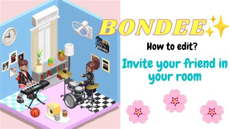 Invite Your Friend In Your Bondee Room How To Edit Using Capcut