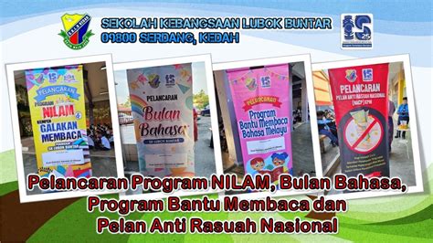 Pelancaran Program Nilam Bulan Bahasa Program Bantu Membaca Dan Pelan Anti Rasuah Nasional