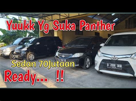 Update Mobil Bekas Berkualitas Panther Ready Start Jutaan Online Bisa