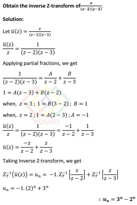 Obtain The Inverse Z Transform Of Z Z 2 Z 3 Yawin