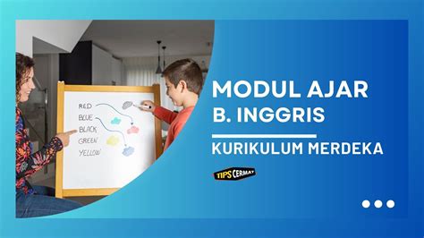 Modul Ajar Bahasa Inggris Kelas Fase D Kurikulum Merdeka Riset