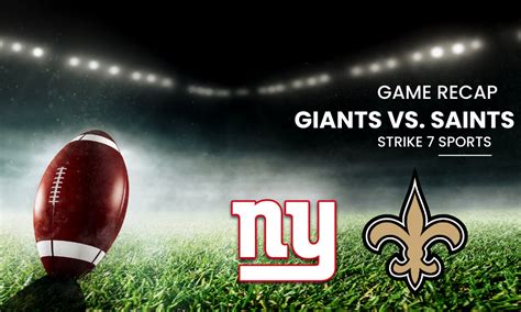 Giants Vs Saints Analysis A Step Closer To NFC South Crown