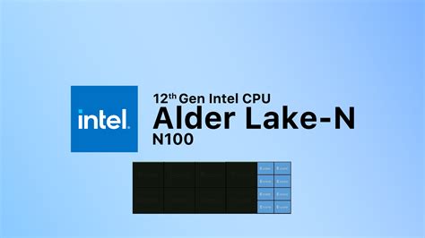 E-Coreのみ搭載のAlder Lake-N N100のベンチマーク出現。性能はSandy Bridge超え