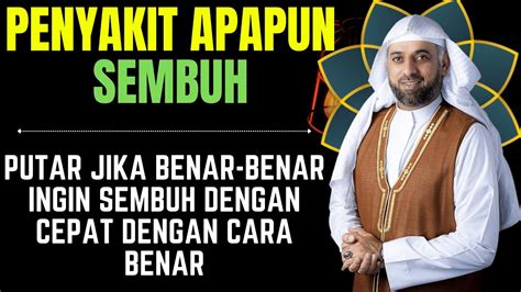 DOA DARI SURGA INSYAALLAH HANCURKAN P3 NYAKIT DI TUBUHMU SAKITMU S3