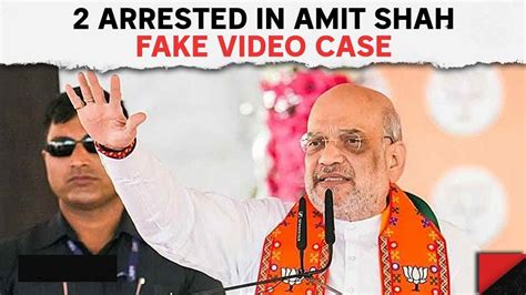 Amit Shah Fake Video Case Police Arrested Arun Reddy And Other