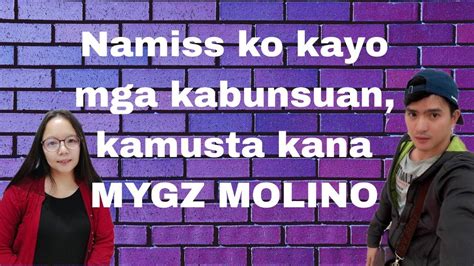 Namiss Ko Kayo Mga Kabunsuan Kamusta Kana MYGZ MOLINO MygzMolinovlogs