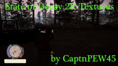 Top Mods At State Of Decay Nexus Mods And Community