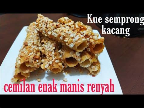 Cara Membuat Kue Semprong Kacang YouTube