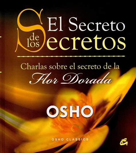 Amazon El Secreto De Los Secretos Charlas Sobre El Secreto De La