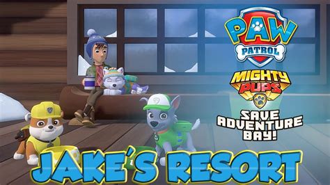 Paw Patrol Mighty Pups Save Adventure Bay Jake S Resort 100 Completion Gameplay Youtube