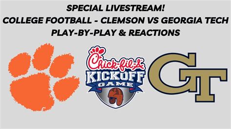 Special Livestream College Football Clemson Vs Georgia Tech Live