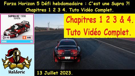 Forza Horizon Fh D Fi Hebdomadaire C Est Une Supra Chapitres