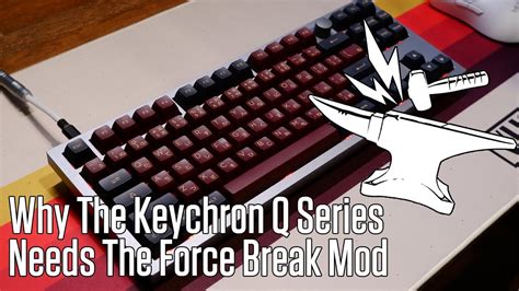 This Is Why The Keychron Q Series Boards Need The Force Break Mod YouTube