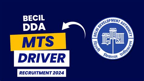 BECIL DDA Recruitment 2024 DDA MTS Driver Recruitment 2024