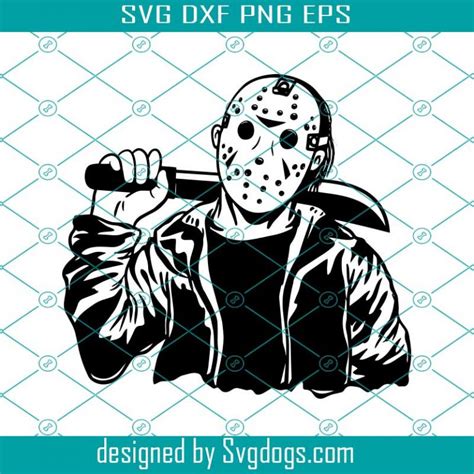 Jason Voorhees Halloween Svg Horror Movie Killers Halloween Svg Svg