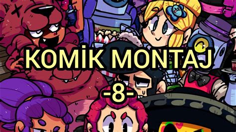 Brawl Stars Komik Montaj Youtube