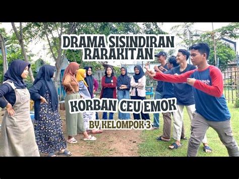 Drama Bahasa Sunda Sisindiran Rarakitan Korban Ceu Emok Youtube