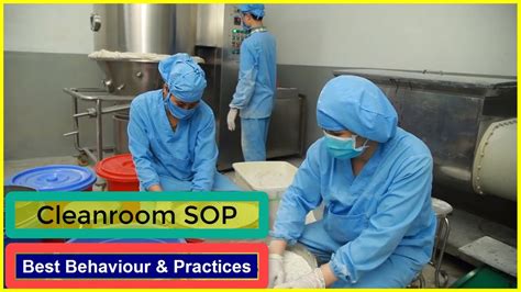 Cleanroom SOP Cleanroom Best Practices Behaviour Clean Room Entry