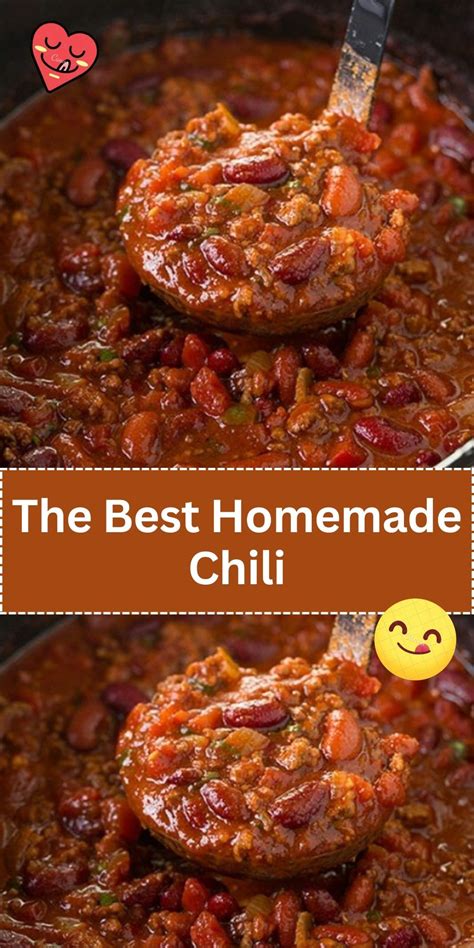 The Best Homemade Chili