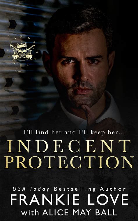 Indecent Protection By Frankie Love Goodreads