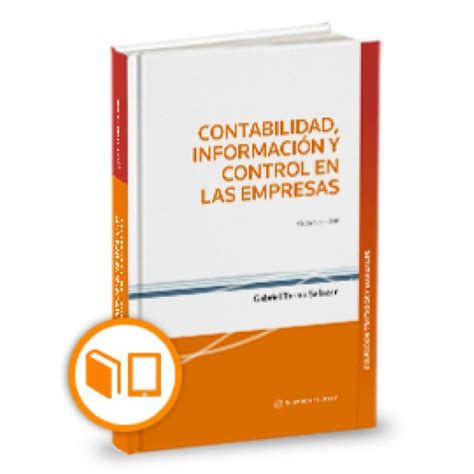 Contabilidad InformaciÓn Y Control En Las Empresas