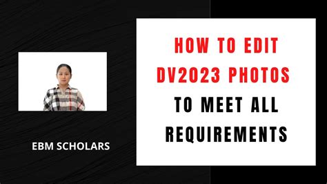 How To Edit Dv2023 To Meet Requirements Of Green Card Lottery Youtube