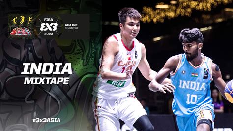 India Mixtape Fiba X Asia Cup Youtube