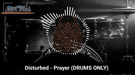 Disturbed Prayer Drums Only Youtube