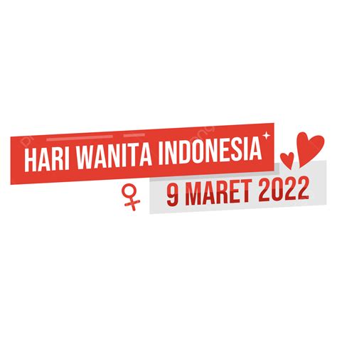 Hari Perempuan Indonesia Hari Wanita Wanita Indonesia Selamat Hari Wanita Png Dan Vektor