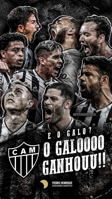 Atlético Mineiro Galo Fotos Do Atlético Mineiro Galoucura Clube