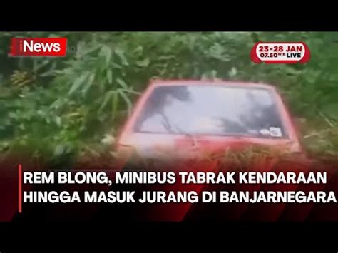 Minibus Masuk Jurang Akibat Rem Blong Dan Tebing Setinggi 8 Meter