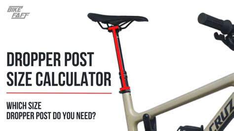 Dropper Post Size Calculator Bike Faff