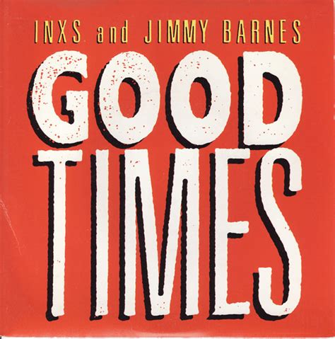 INXS And Jimmy Barnes Good Times Releases Discogs