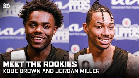 Meet The Rookies Kobe Brown Jordan Miller LA Clippers YouTube