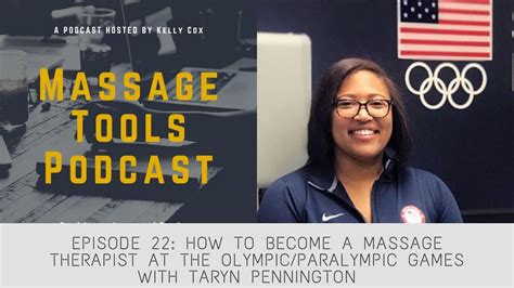 How To Become A Massage Therapist At The Olympic Paralympic Games Massage Tools Podcast Ep