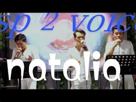 Natalia Cover Sp 2 Voice Cipt Damma Silalahi YouTube