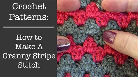 How To Make A Granny Stripe Crochet Pattern Youtube