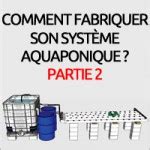 Un système aquaponique totalement automatisé ça vous dirait Aquaponie