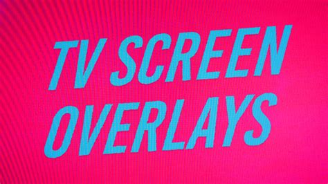 TV Screen Overlays