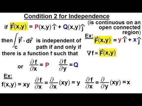 Calculus Line Integrals Of Condition For Independence