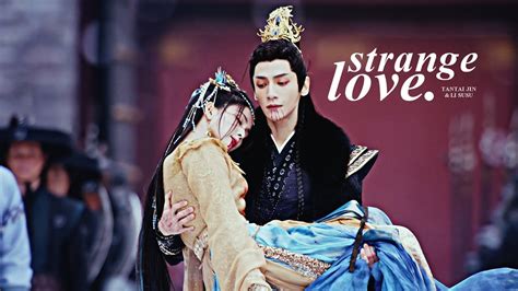 Tantai Jin Li Susu Ye Xiwu Strange Love Till The End Of The