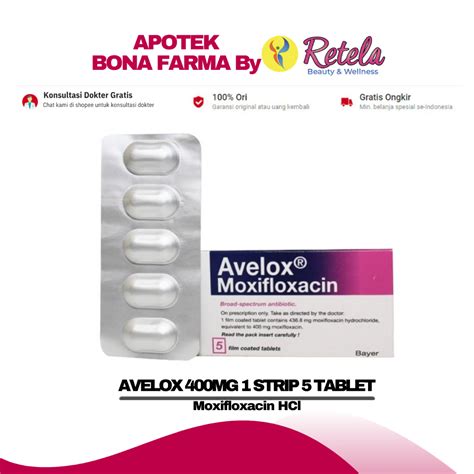 Jual Avelox 400mg 1 Strip 5 Tablet Moxifloxacin Hcl Shopee Indonesia