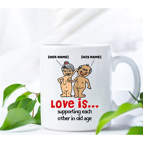 Naughty Mug Personalized Love Is Supporting Each Other In Old Age