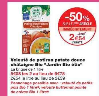 Offre Velouté De Potiron Patate Douce Châtaigne Bio jardin Bio étic